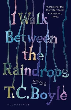 Seller image for I Walk Between the Raindrops (Paperback) for sale by Grand Eagle Retail