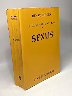 Seller image for Sexus la crucifixion en rose for sale by crealivres