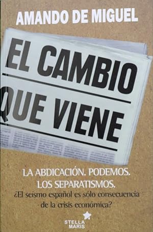 Imagen del vendedor de El cambio que viene a la venta por Librería Alonso Quijano