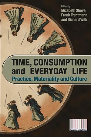 Seller image for Time, Consumption and Everyday Life for sale by moluna