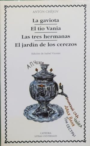 Bild des Verkufers fr La gaviota El to Vania ; Las tres hermanas ; El jardn de los cerezos zum Verkauf von Librera Alonso Quijano
