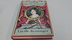 Seller image for Love and the Princess for sale by WeBuyBooks