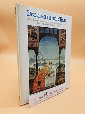 Seller image for Drachen und Elfen. Bilder aus den Tagen, als man noch Geschichten erzhlte. Hrsg. von David Larkin. Mit biographischen Notizen von Margaret Maloney. Aus dem Englischen von Angela Praesent. for sale by Roland Antiquariat UG haftungsbeschrnkt