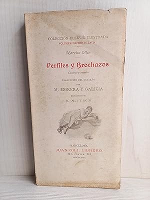 Imagen del vendedor de Perfiles y brochazos. Narciso Oller. Juan Gili, Elzevir, 1899. Ilustrado a la venta por Bibliomania