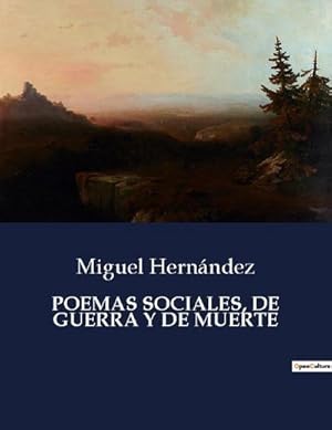 Seller image for POEMAS SOCIALES, DE GUERRA Y DE MUERTE for sale by BuchWeltWeit Ludwig Meier e.K.