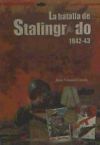 Bild des Verkufers fr La batalla de Stalingrado 1942-43 zum Verkauf von AG Library