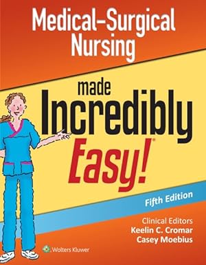 Seller image for Medical-surgical Nursing Made Incredibly Easy for sale by GreatBookPrices