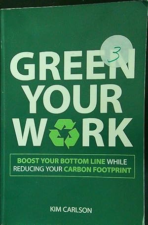 Imagen del vendedor de Green Your Work a la venta por Librodifaccia