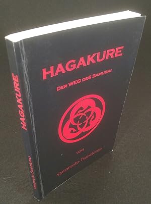 Seller image for Hagakure. der Weg des Samurai for sale by ANTIQUARIAT Franke BRUDDENBOOKS