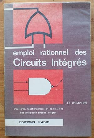 Emploi rationnel des circuits rationnel - Structures, fonctionnement et applications des principa...