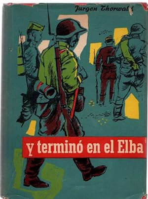 Bild des Verkufers fr Y termin en el Elba . zum Verkauf von Librera Astarloa