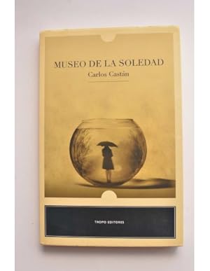 Imagen del vendedor de Museo de la soledad a la venta por LIBRERA SOLAR DEL BRUTO