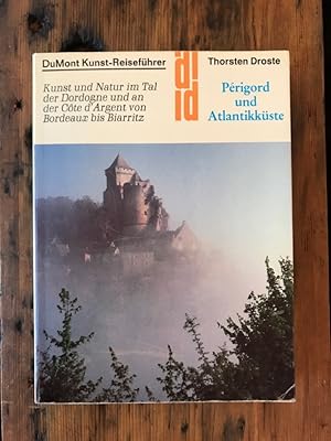 Pérogord und Atlantikküste: Kunst und Natur im Tal der Dordogne und an der Cóte d'Argent von Bord...