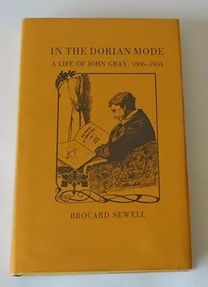 Imagen del vendedor de In the Dorian Mode: Life of John Gray, 1866-1934 a la venta por FLM Books