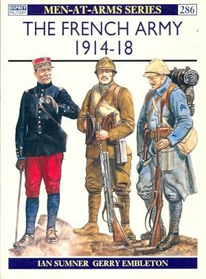 Seller image for The french army 1914-18 - Ian Sumner for sale by Book Hmisphres