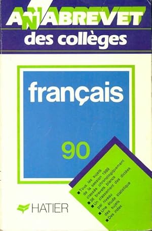 Seller image for Fran?ais brevet des coll?ges 1990 - Amon Collectif ; Evelyne Et Bomati Yves. for sale by Book Hmisphres