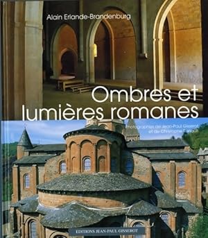 Bild des Verkufers fr Ombres et lumi?res romanes - Alain Erlande-Brandenbourg zum Verkauf von Book Hmisphres