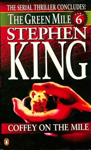 Seller image for Coffey on the mile - Stephen King for sale by Book Hmisphres