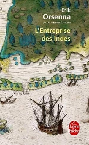 L'entreprise des Indes - Erik Orsenna