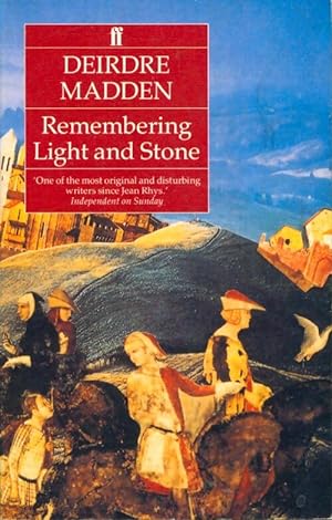 Seller image for Remembering light and stone - Deirdre Madden for sale by Book Hmisphres