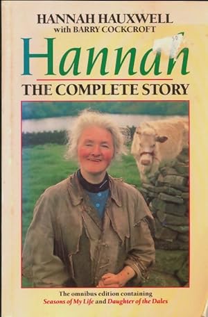 Seller image for Hannah : The compl?te story - Hannah Hauxwell for sale by Book Hmisphres