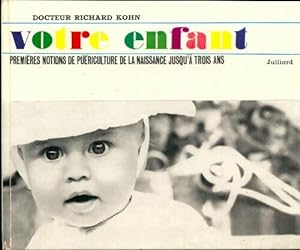 Votre enfant - Richard Kohn