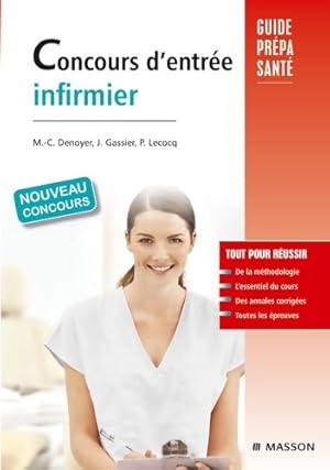 Image du vendeur pour Concours d'entr?e infirmier - Marie-Christine Denoyer mis en vente par Book Hmisphres