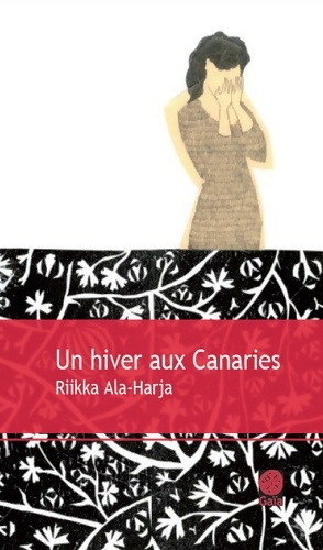 Un hiver aux Canaries - Riikka Ala-Harja