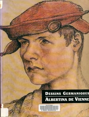 Seller image for Dessins germaniques de l'albertina de vienne - Graphische Sammlung Albertina for sale by Book Hmisphres