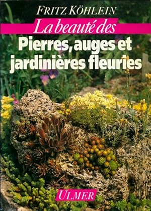 Seller image for Pierres auges et jardini?res fleuries - F. Koehlein for sale by Book Hmisphres