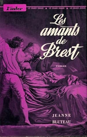 Bild des Verkufers fr Les amants de Brest - Jeanne Bluteau zum Verkauf von Book Hmisphres