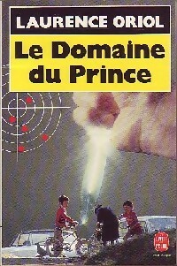 Seller image for Le domaine du prince - Laurence Oriol for sale by Book Hmisphres