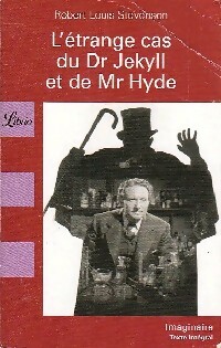 L'?trange cas du Dr Jekyll et de Mr Hyde - Robert Louis Stevenson