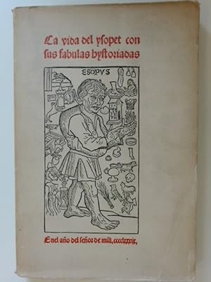 Fábulas (Fabulas) de Esopo. Reproducción en Facsímile de la primera edición de 1489. Publícala la...