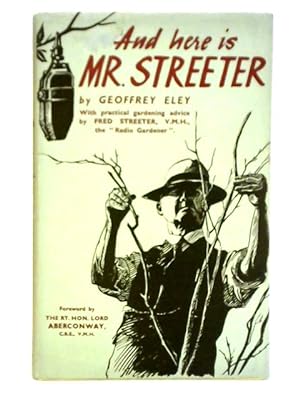 Bild des Verkufers fr And Here Is Mr. Streeter zum Verkauf von World of Rare Books