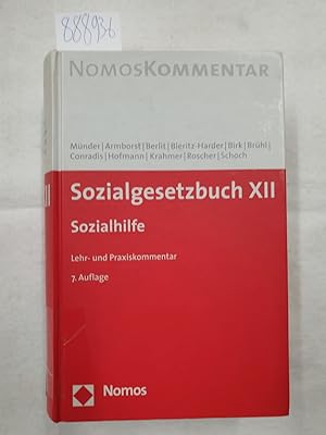 Sozialgesetzbuch XII: Sozialhilfe : Lehr- und Praxiskommentar :