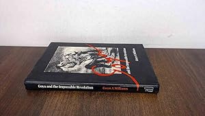 Seller image for Goya and the impossible revolution for sale by BoundlessBookstore