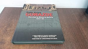 Immagine del venditore per Safe Area Gorazde: The War in Eastern Bosnia 1992-1995 venduto da BoundlessBookstore