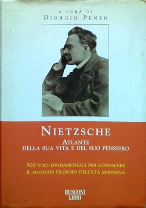 Seller image for Nietzsche. Atlante della sua vita e del suo pensiero for sale by Librodifaccia