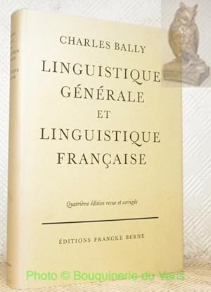 Bild des Verkufers fr Linguistique gnrale et linguistique franaise. Quatrime dition revue et corrige. zum Verkauf von Bouquinerie du Varis