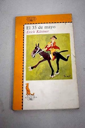 Imagen del vendedor de El 35 de mayo o Konrad cabalga por el Ocano Pacfico a la venta por Alcan Libros