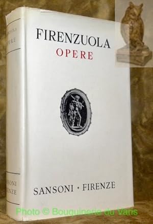 Bild des Verkufers fr Opere. Collana I Calssici Italiani. zum Verkauf von Bouquinerie du Varis