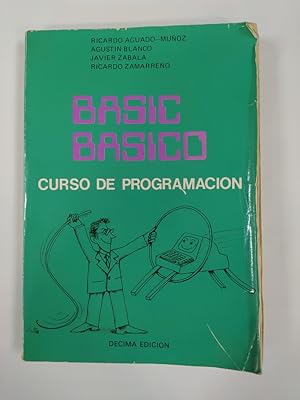 Imagen del vendedor de BASIC Bsico curso de programacin. a la venta por TraperaDeKlaus