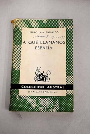 Imagen del vendedor de A qu llamamos Espaa a la venta por Alcan Libros