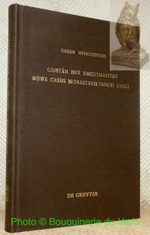 Bild des Verkufers fr Cristn der Kuchimaister Nwe Casus Monasterii Sancti Galli. Edition und sprachgeschichtliche Einordnung. Quellen und Forschungen zur Sprach- und Kulturgeschichte der germanischen Vlker, Neue Folge, 60 (184). zum Verkauf von Bouquinerie du Varis