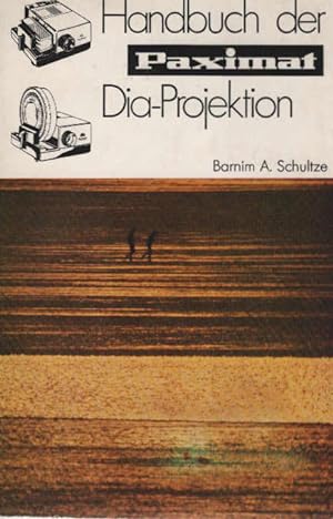 Handbuch der Paximat Dia-Projektion
