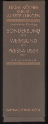 Bild des Verkufers fr Frhe Klner Kunstausstellungen Faksimile der Kataloge: Sonderbund 1912, Werkbund 1914, Pressa USSR 1928 mit Kommentarband zu den Nachdrucken der Ausstellungskataloge. zum Verkauf von Antiquariat Jenischek