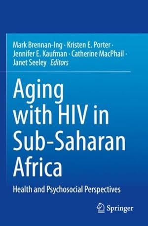 Seller image for Aging With Hiv In Sub-Saharan Africa 1st ed. 2022 for sale by GreatBookPricesUK