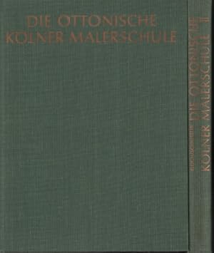 Die Ottonische Kölner Malerschule. Band I: Katalog und Tafeln. Band II: Textband.