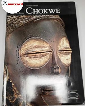 Image du vendeur pour Wastiau Boris, Chokwe, 5 Continents, 2006. mis en vente par Amarcord libri